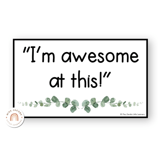 Growth Mindset Posters Eucalyptus - Modern Botanical Decor - Miss Jacobs Little Learners