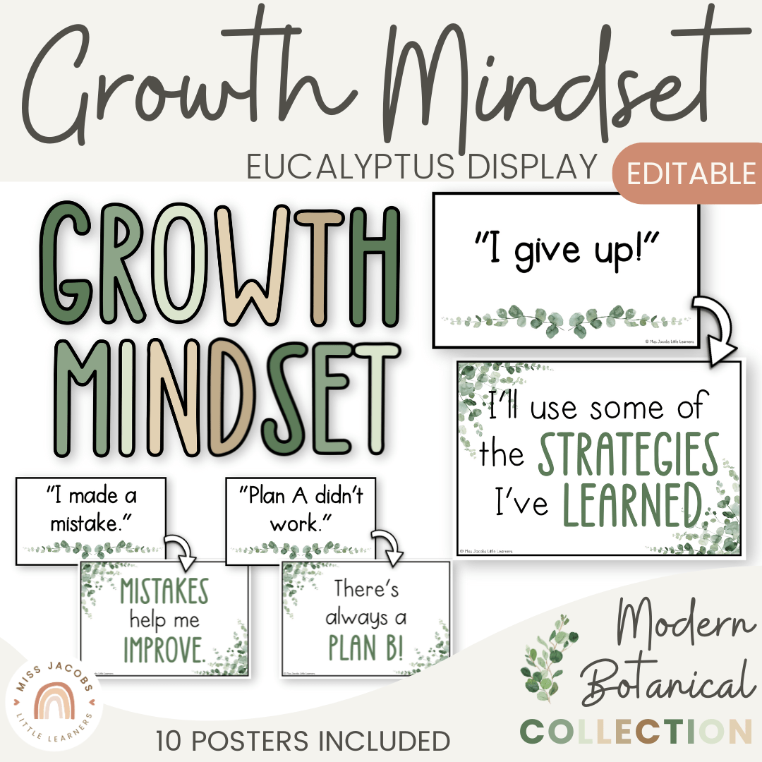  Growth Mindset Posters Eucalyptus - Modern Botanical Decor - Miss Jacobs Little Learners
