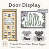 Koala Door Display Classroom Decor - Miss Jacobs Little Learners