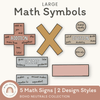 Large Math Symbols - Boho Neutrals Classroom Theme - Miss Jacobs Little Learners