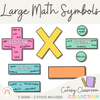 Large Math Symbols - Cutesy Classroom Decor - Miss Jacobs Little Learners