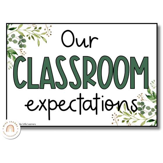 Modern Botanical Classroom Rules Posters - Miss Jacobs Little Learners