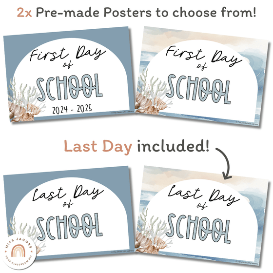 Modern Ocean First and Last Day of School Posters - Miss Jacobs Little Learners