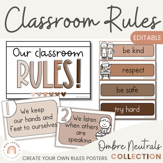 Ombre Neutrals Classroom Rules Posters - Miss Jacobs Little Learners