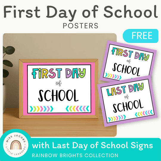 Rainbow Brights First Day of School Signs
