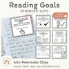 Reading Goals - Reminder Slips - Miss Jacobs Little Learners