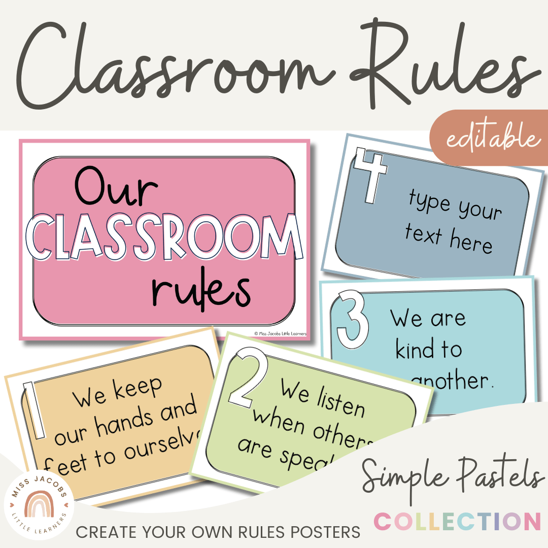 Simple Pastels Classroom Rules Posters - Miss Jacobs Little Learners