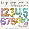 Skip Counting Large Number Display - Cutesy Classroom Decor - Miss Jacobs Little Learners