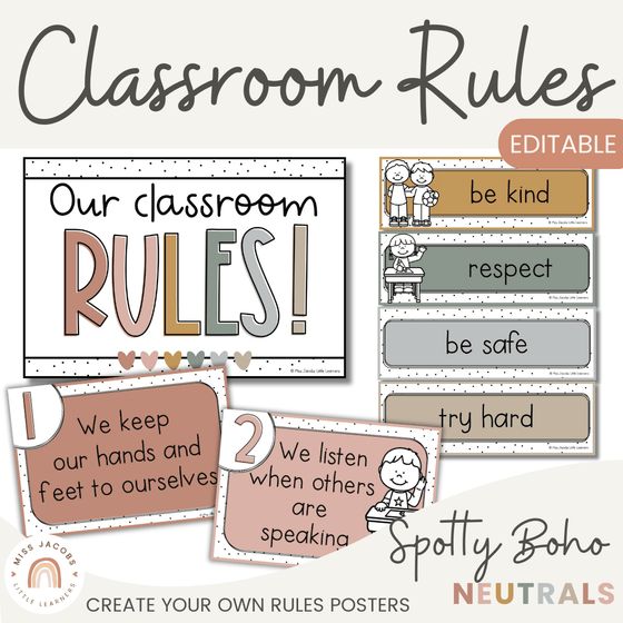 Spotty Boho Classroom Rules Posters - Miss Jacobs Little Learners