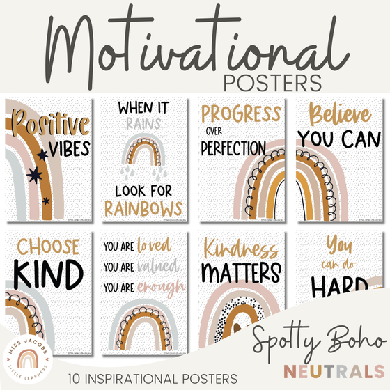 Spotty Boho Motivational Classroom Posters - Miss Jacobs Little Learners