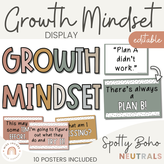 Spotty Boho Themed Growth Mindset Posters | Neutral Rainbow Color Palette | Editable - Miss Jacobs Little Learners