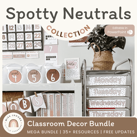 Spotty Neutrals Classroom Decor Bundle
