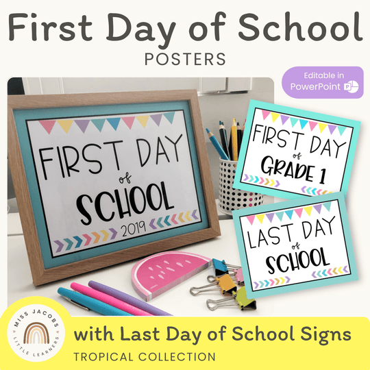 Tropical Theme First Day of School Signs