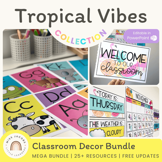 Tropical Vibes Classroom Decor Bundle - Miss Jacobs Little Learners