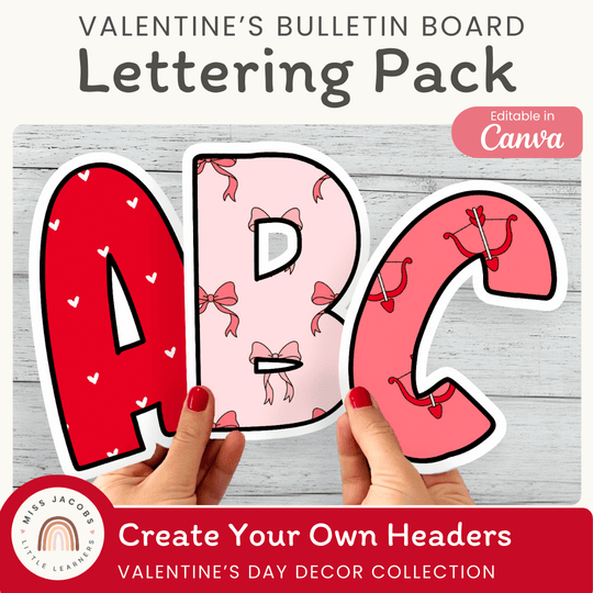 Valentine’s Day Bulletin Board Letters Classroom Decor