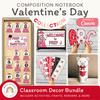Valentine’s Day Composition Notebook Classroom Decor & Crafts Bundle - Miss Jacobs Little Learners