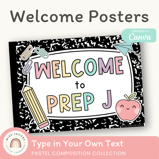 Welcome Posters - Pastel Composition Notebook Classroom Decor