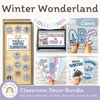 Winter Wonderland Classroom Decor Bundle - Miss Jacobs Little Learners