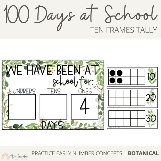 100 Days of School Tally | Botanical Theme - Miss Jacobs Little Learners