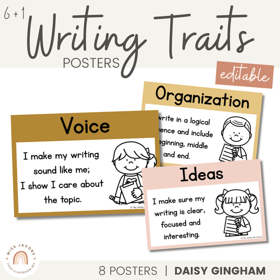 6+1 Writing Traits Posters | Daisy Gingham Neutrals English Classroom Decor - Miss Jacobs Little Learners