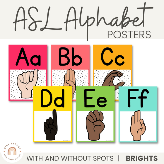 ASL (American Sign Language) Alphabet Posters | BRIGHTS | Rainbow Brights - Miss Jacobs Little Learners
