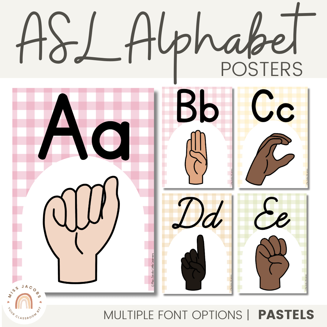 ASL (American Sign Language) Alphabet Posters | Daisy Gingham Pastels ...