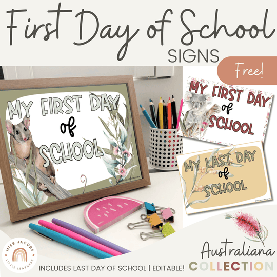 First Day of School Signs - Australiana Decor
