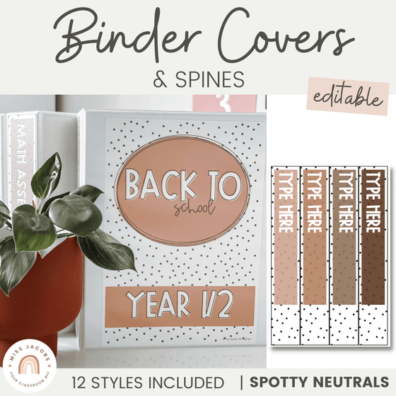 BINDER COVERS AND SPINES | SPOTTY NEUTRALS - Miss Jacobs Little Learners