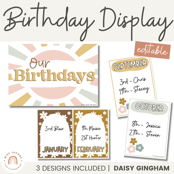 Birthday Display | Daisy Gingham Neutrals Classroom Decor - Miss Jacobs Little Learners