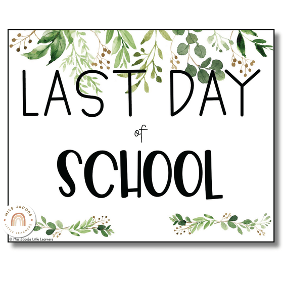 Botanical Modern Farmhouse First Day Of School Sign | Classroom Decor - Miss Jacobs Little Learners