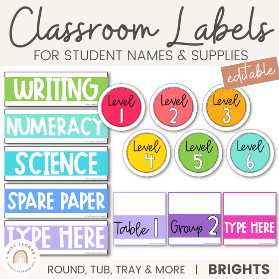 BRIGHTS Classroom Supply and Student Name Labels | Editable - Miss Jacobs Little Learners