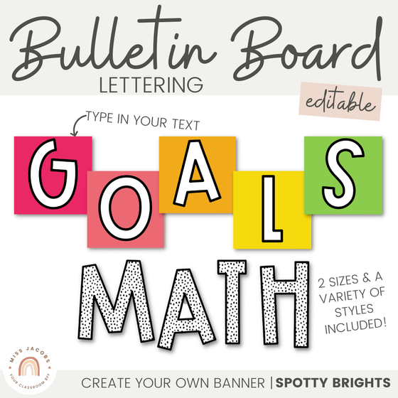 Bulletin Board Lettering Pack - Spotty Brights Classroom Decor - Miss Jacobs Little Learners