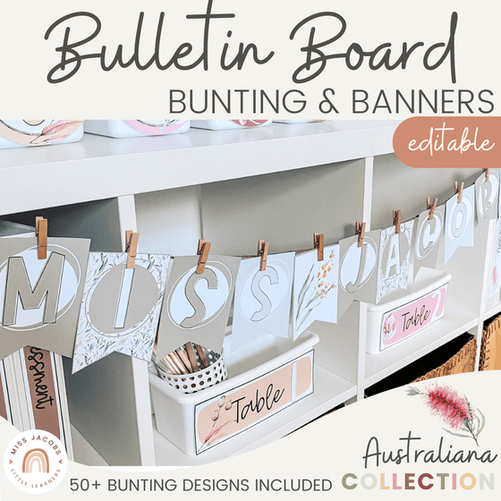 Bunting & Display Banners | AUSTRALIANA Classroom Decor - Miss Jacobs Little Learners