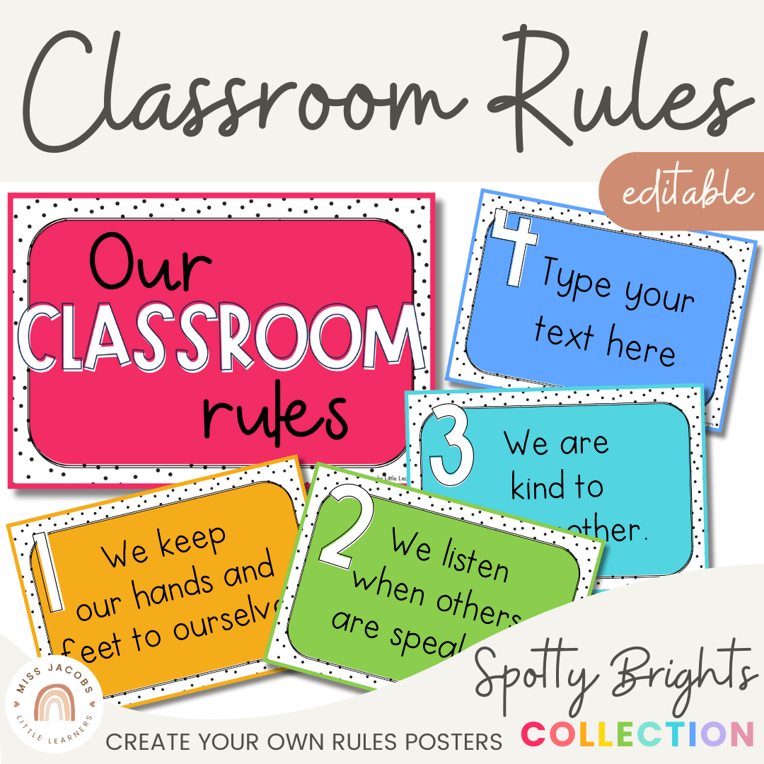 Spotty Brights Classroom Rules Posters - Default Title - Miss Jacobs ...