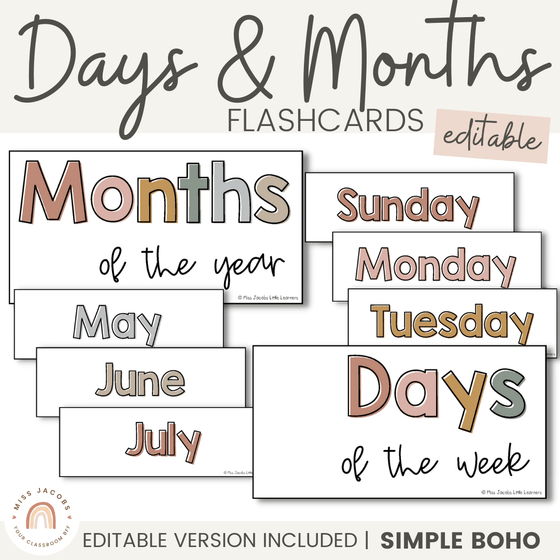 DAYS AND MONTHS | SIMPLE BOHO | EDITABLE - Miss Jacobs Little Learners