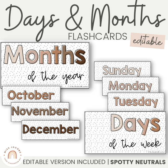 DAYS AND MONTHS | SPOTTY NEUTRALS