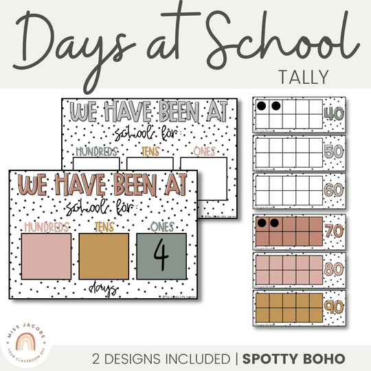 Days At School Tally Display - Spotty Boho Classroom Decor