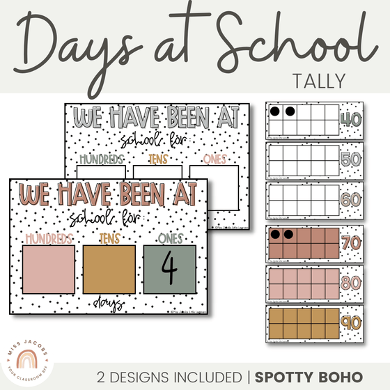DAYS AT SCHOOL TALLY | SPOTTY BOHO - Miss Jacobs Little Learners