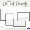 Dotted Thirds Papers: Portrait & Landscape - Miss Jacobs Little Learners