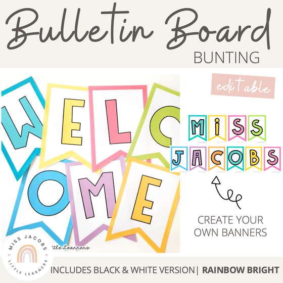 Editable Bunting Letters & Welcome Banner {Rainbow Classroom Decor} - Miss Jacobs Little Learners