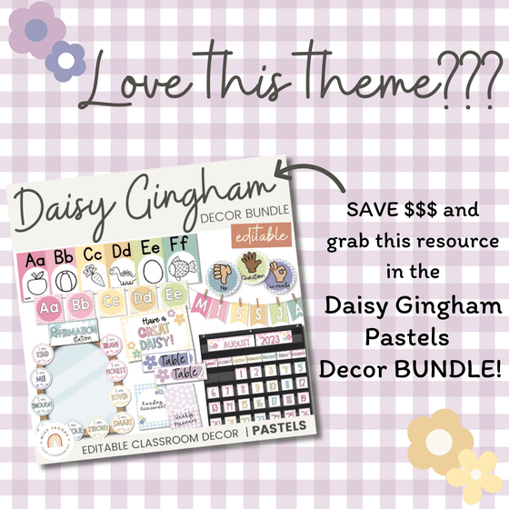 Editable & Customizable Classroom Posters | Daisy Gingham Pastels Classroom Decor - Miss Jacobs Little Learners