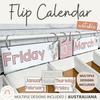 Flip Calendar | AUSTRALIANA | Classroom Decor - Miss Jacobs Little Learners