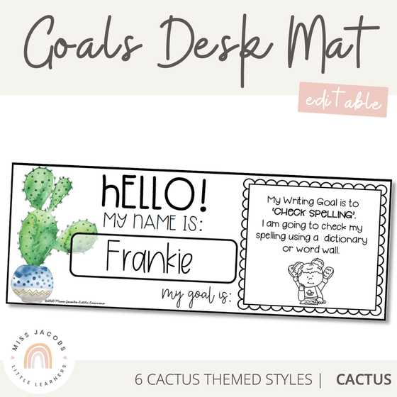 Goals Desk Mat | Cactus Theme - Miss Jacobs Little Learners