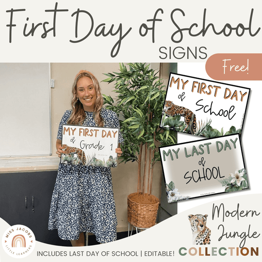 First Day of School Signs - Modern Jungle Classroom Decor