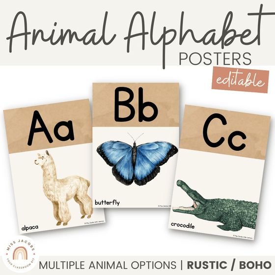 Rustic Modern Boho Alphabet Posters with Animal Images | Editable - Miss Jacobs Little Learners