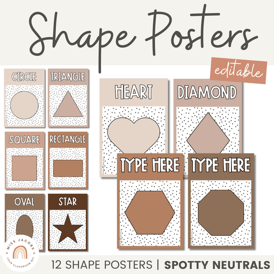 Shape Posters | Spotty Neutrals Calm Classroom Decor | Editable