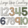 Skip Counting | Multiples Large Number Display | Rustic BOHO PLANTS decor - Miss Jacobs Little Learners