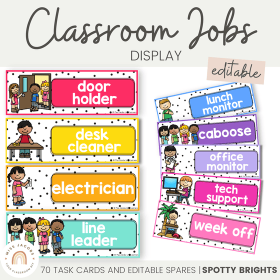 SPOTTY BRIGHTS | Classroom Jobs | Editable - Miss Jacobs Little Learners