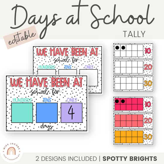 SPOTTY BRIGHTS | DAYS AT SCHOOL TALLY - Miss Jacobs Little Learners