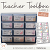 Teacher Toolbox Labels | Tropical Decor - Miss Jacobs Little Learners